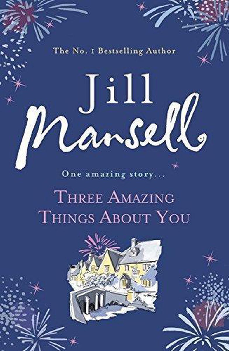 Three Amazing Things About You