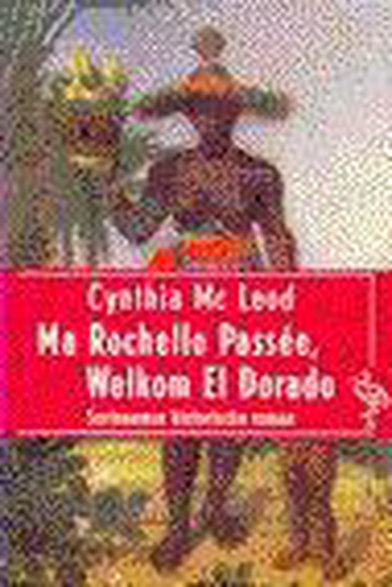 Ma Rochelle Passee Welkom El Dorado