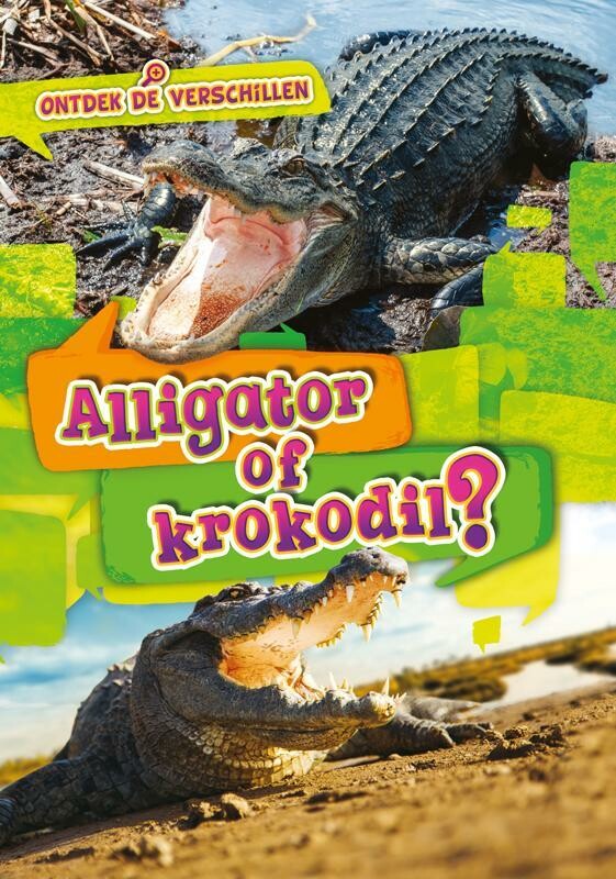 Alligator of krokodil? / Ontdek de verschillen