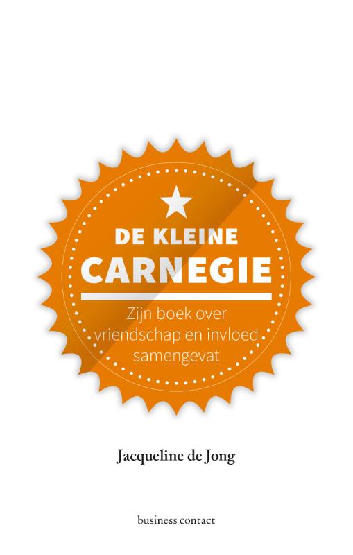 De kleine Carnegie / Kleine boekjes - grote inzichten / 1