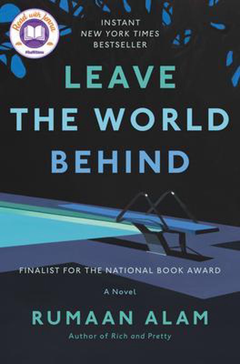 Leave the World Behind A Novel