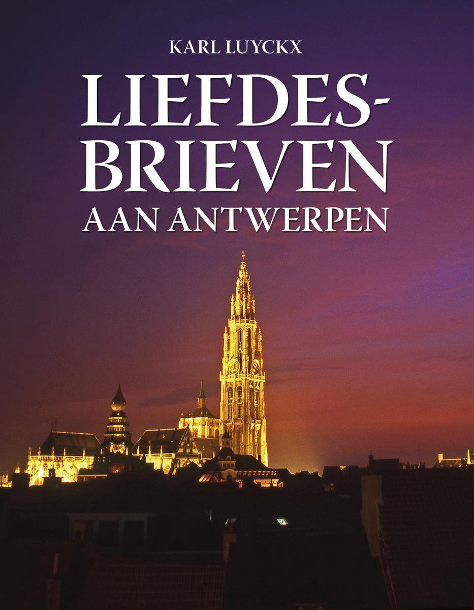 Liefdesbrieven aan Antwerpen