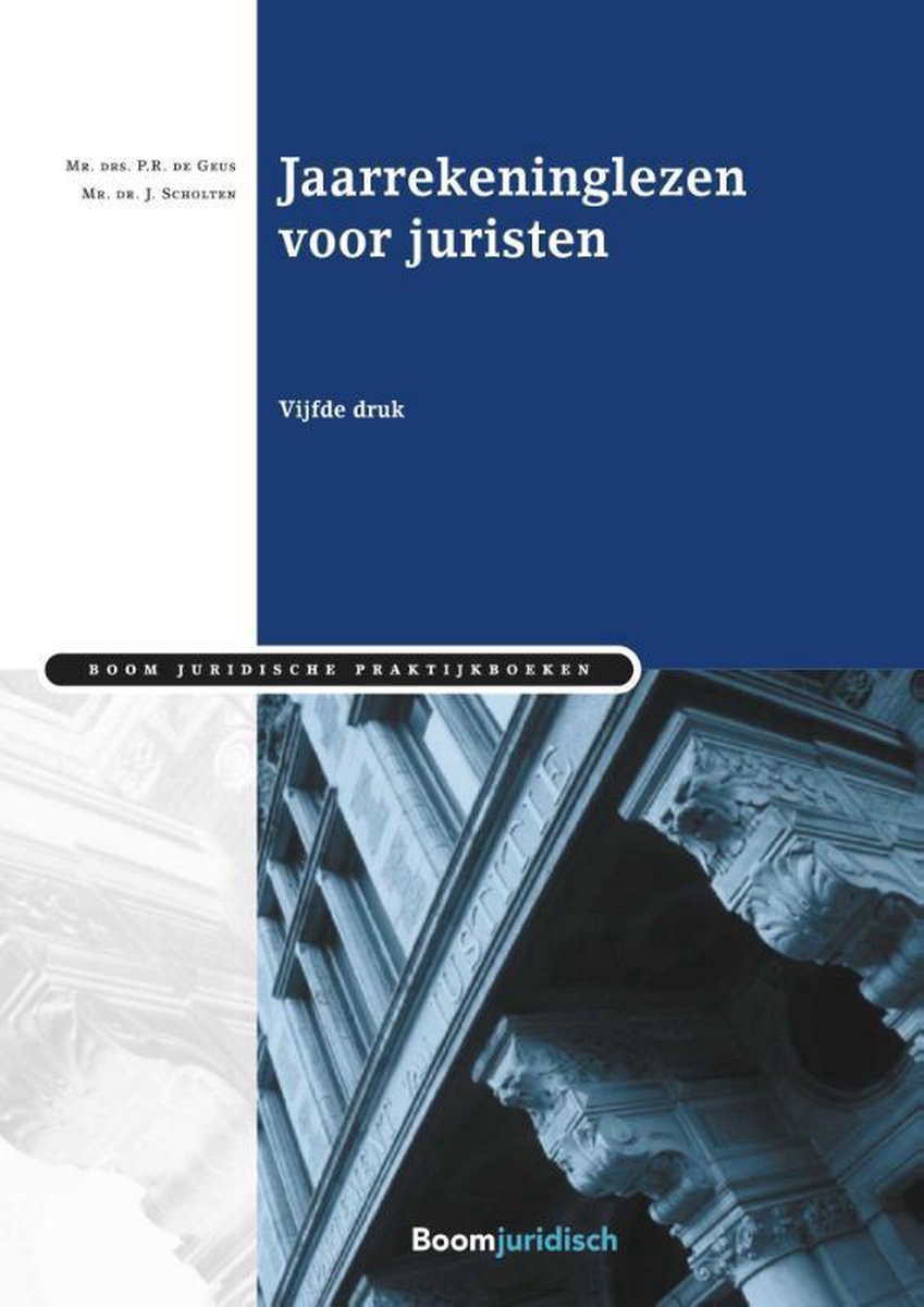 Jaarrekeninglezen voor juristen / Boom Juridische praktijkboeken