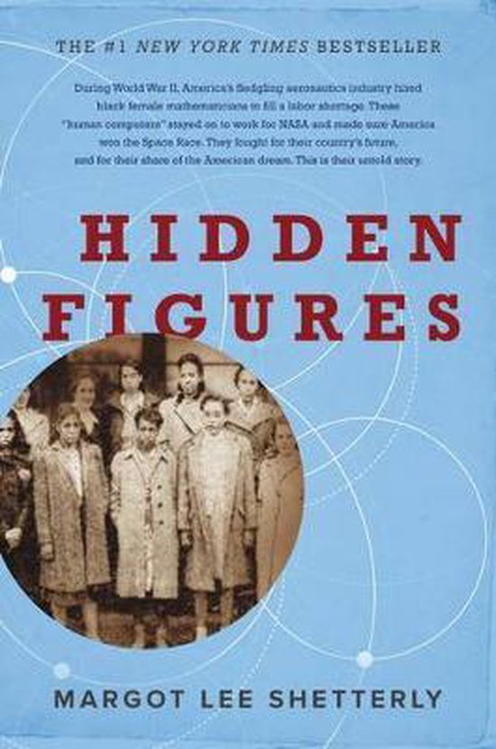 Margot Lee Shetterly Hidden Figures