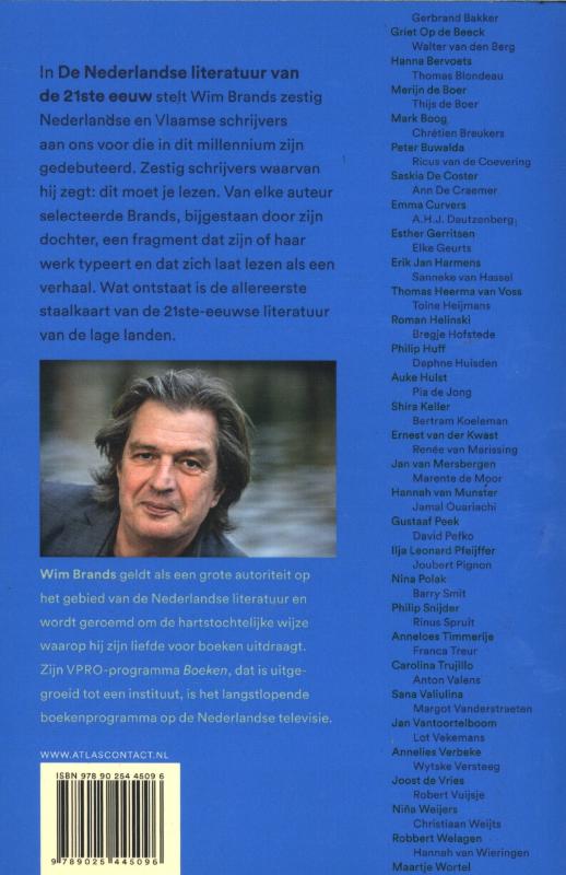 De Nederlandse literatuur van de 21ste eeuw De Nederlandse literatuur van de 21ste eeuw achterkant