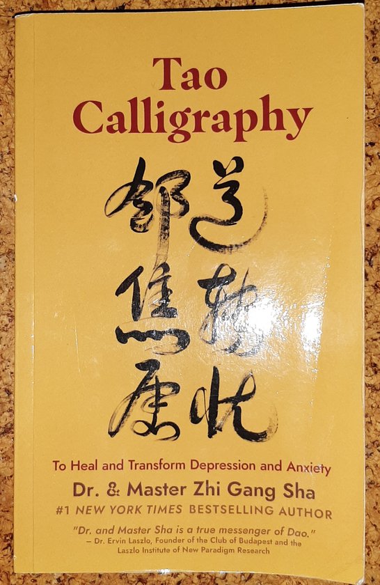 Tao Calligraphy To Heal and Transform Depression and Anxiety