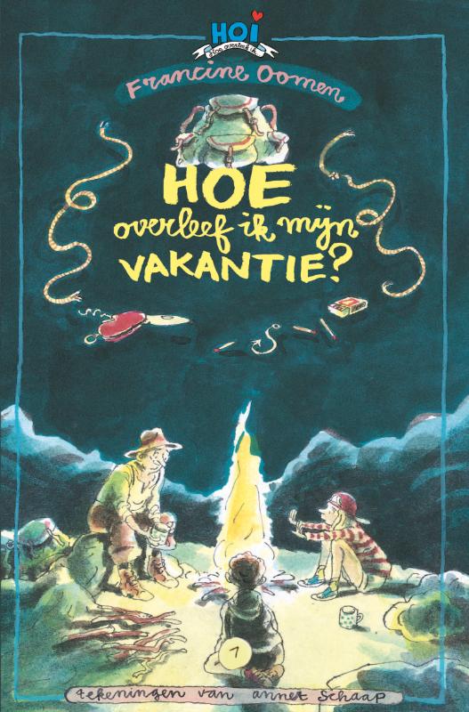 Francine Oomen Hoe Overleef Ik Mijn Vakantie / Hoe Overleef Ik... / 1