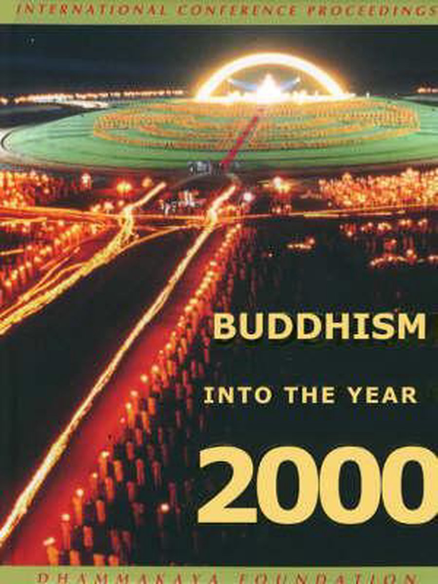 Buddhism into the Year 2000