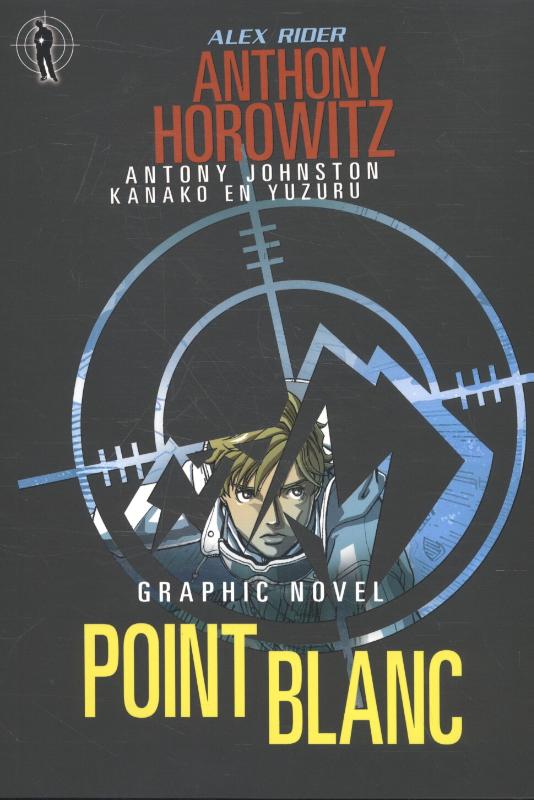 Point Blanc- Graphic Novel / Alex Rider / 2
