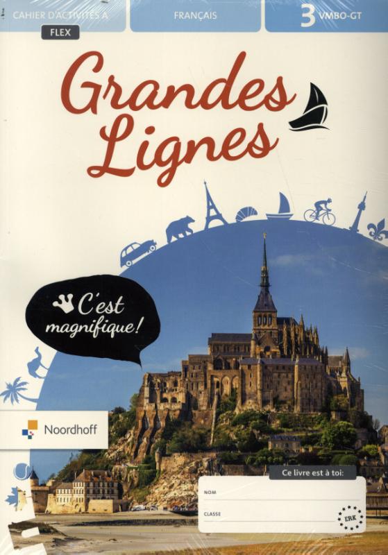 Grandes Lignes 6e Ed Vmbo-gt 3 Flex Cahiers D'activités