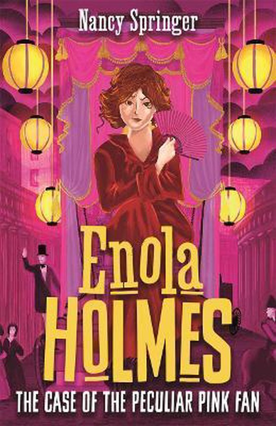Enola Holmes 4: The Case of the Peculiar Pink Fan / Enola Holmes