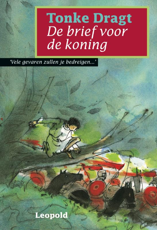 Tonke Dragt De Brief Voor De Koning / Dagonaut En Unauwen / 1