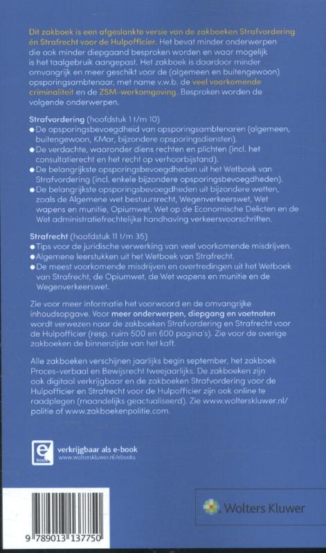 Strafvordering en strafrecht voor de opsporingsambtenaar / 2016/2017 / Zakboeken Politie achterkant