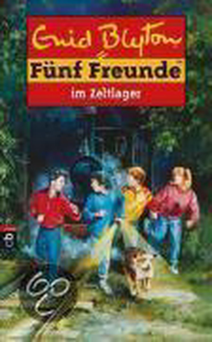 Fünf Freunde 07. Fünf Freunde im Zeltlager