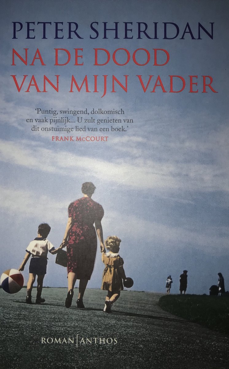 P. Sheridan Na De Dood Van Mijn Vader
