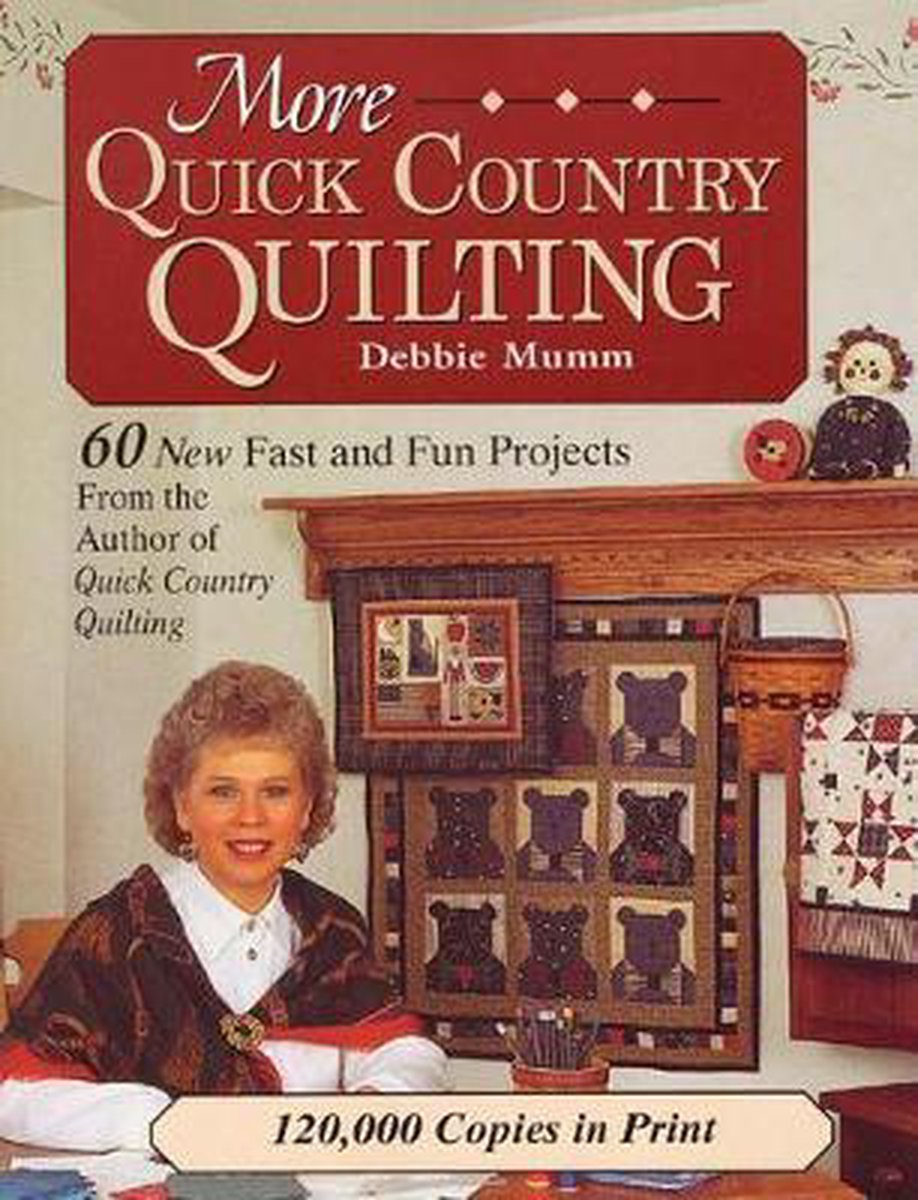More Quick Country Quilting