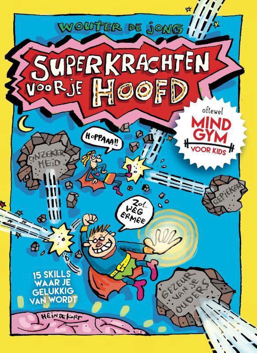 Wouter de Jong Superkrachten Voor Je Hoofd / Superkrachten Voor Je Hoofd