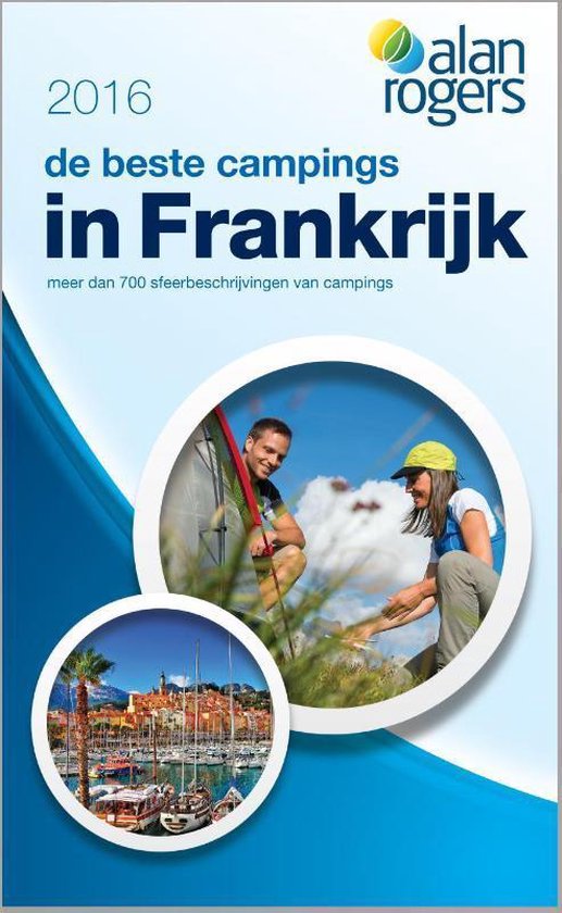 2016 - DE BESTE CAMPINGS IN FRANKRIJK 2016
