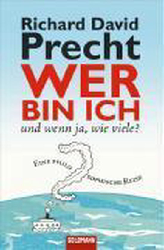 Wer bin ich - und wenn ja wie viele?