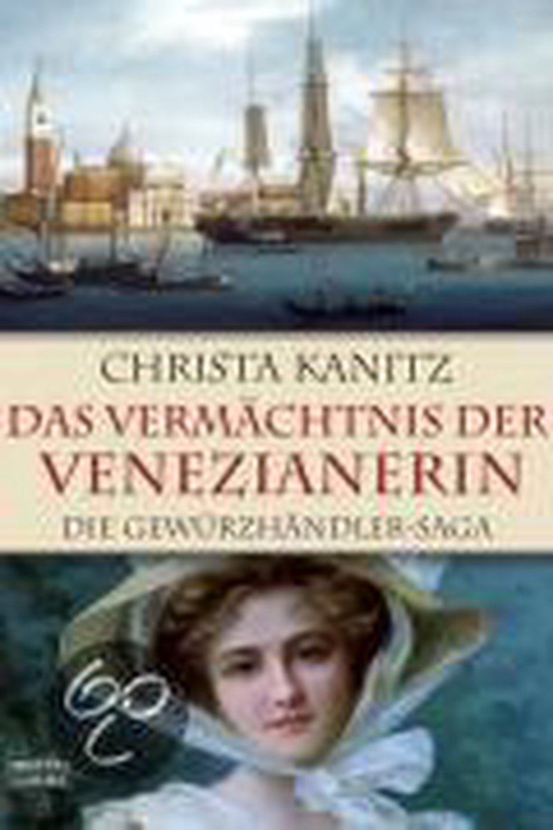 Das Vermachtnis der Venezianerin | Kanitz, Christa | Book