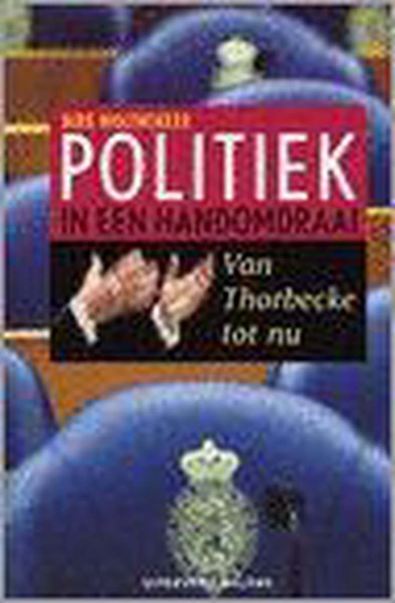 D. Wolthekker Politiek In Een Handomdraai