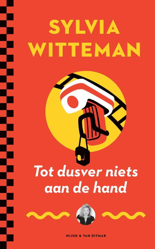 Sylvia Witteman Tot Dusver Niets Aan De Hand