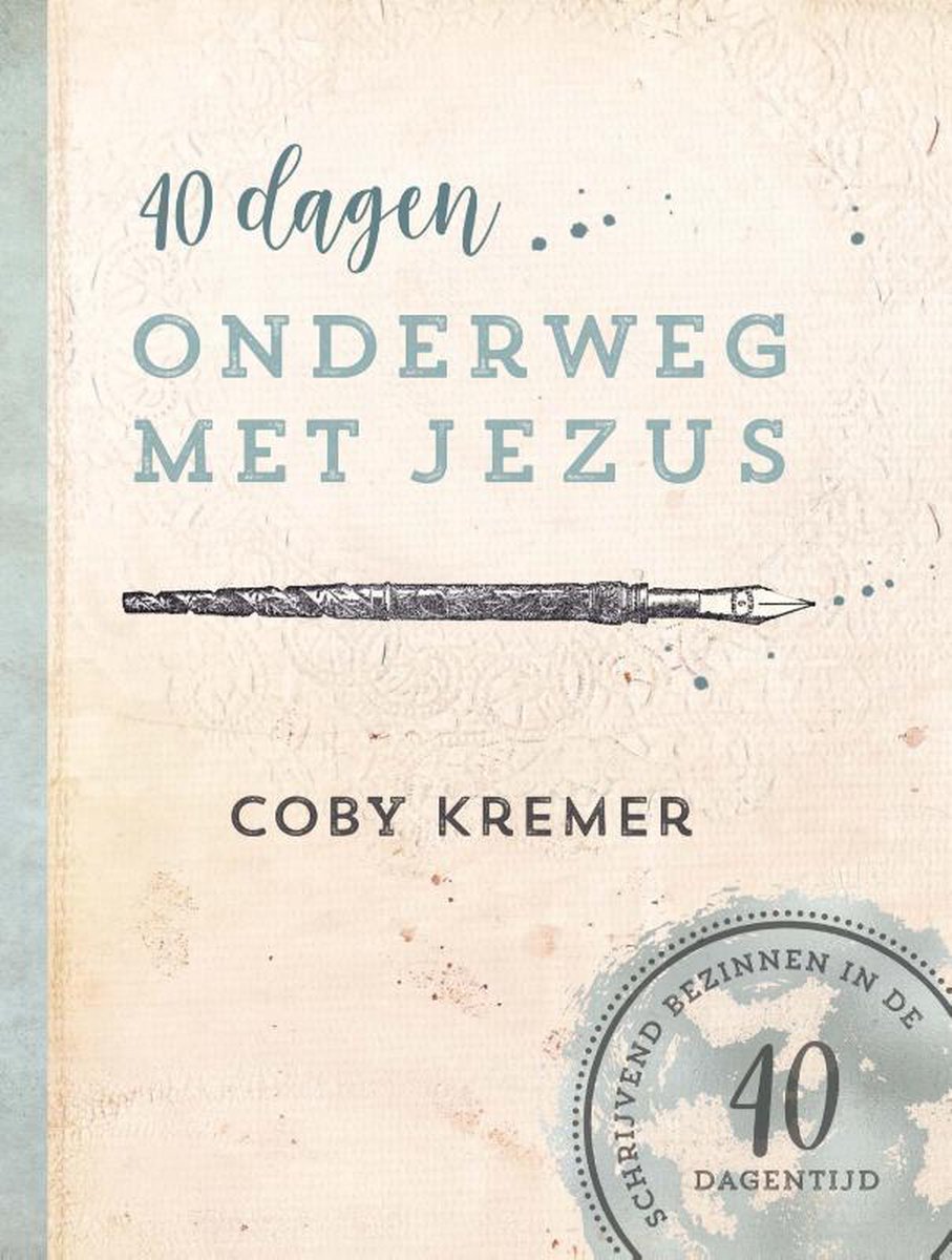 40 dagen onderweg met Jezus