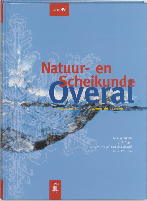 Natuur- En Scheikunde Overal / 2 Mhv / Deel Leerlingenboek
