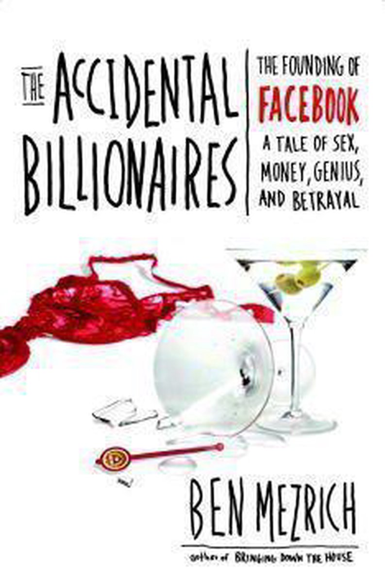 The Accidental Billionaires