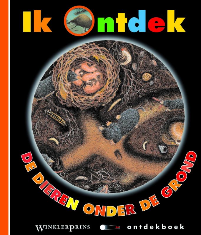 Ik ontdek de dieren onder de grond / WP Ontdekboeken