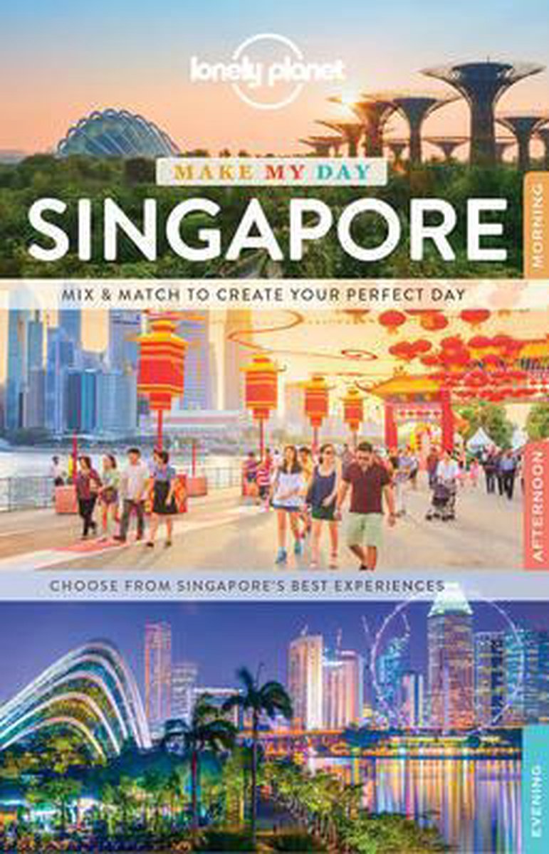 Lonely Planet Make My Day Singapore