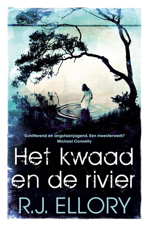 Het kwaad en de rivier