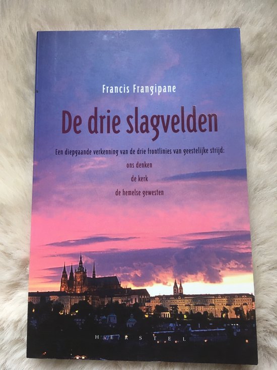 Francis Frangipane Drie Slagvelden, De