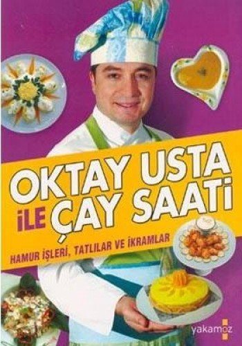Oktay Usta Ile Çay Saati -Hamir Isleri / Ciltsiz