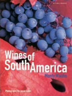 Wines of South America.