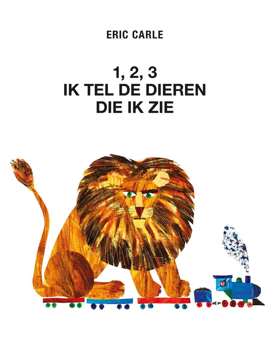 Eric Carle 1, 2, 3 Ik Tel De Dieren Die Ik Zie (maxi-editie)