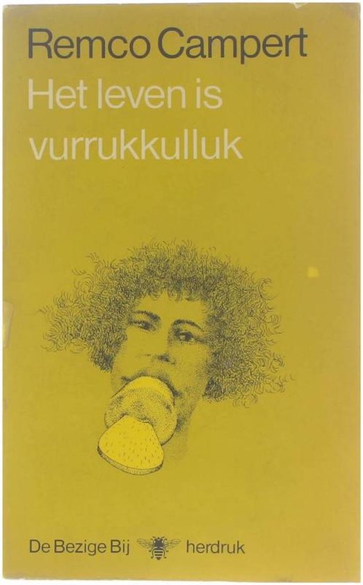 Campert Het Leven Is Vurrukkulluk