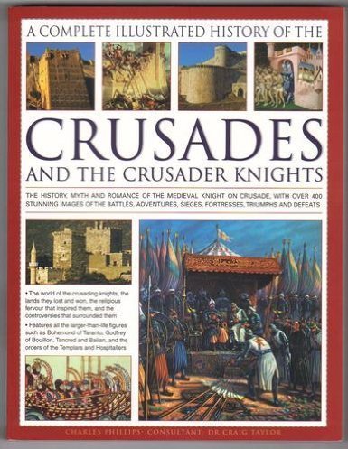 Complete Ill. History of Crusades