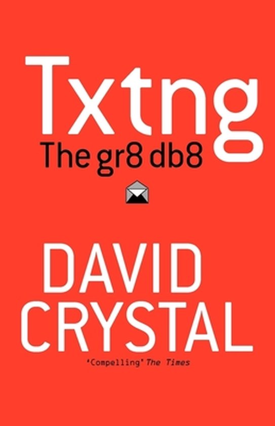 Txtng The Gr8 Db8