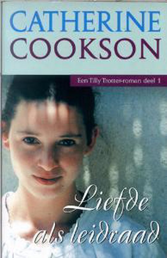 Liefde als leidraad / Tilly Trotter-roman / 1