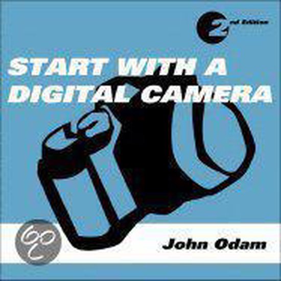 Start With A Digital Camera