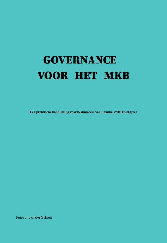 Peter J. van der Schoot Governance Voor Het Mkb