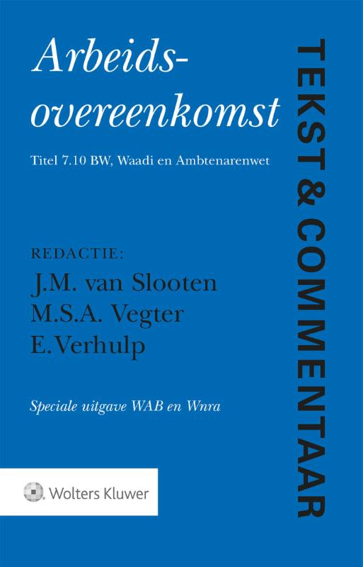 boekenbalie_9789013155518_cover Arbeidsovereenkomst Speciale uitgave WAB en Wnra / Tekst & Commentaar