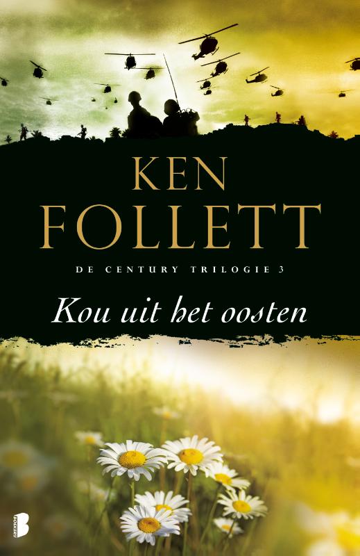 Ken Follett Kou Uit Het Oosten / Century / 3