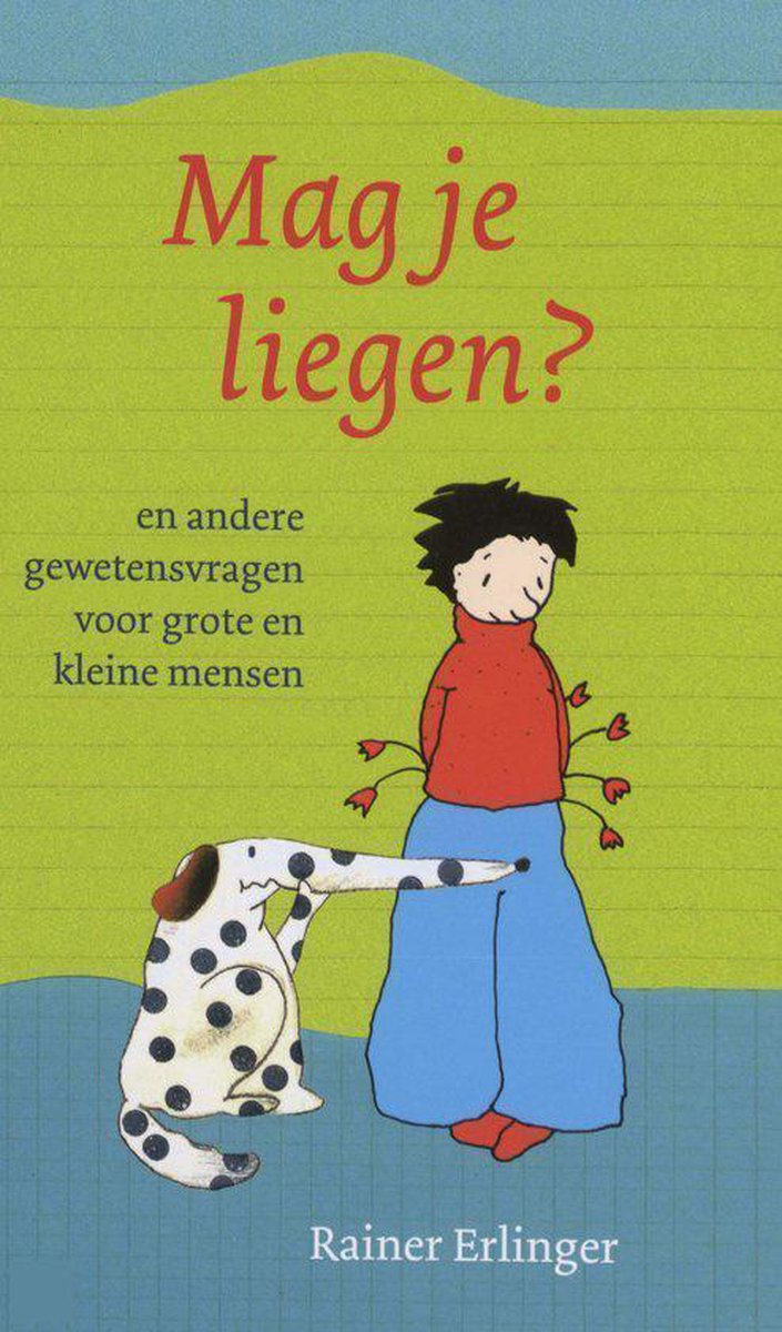 boekenbalie_9789025955281_cover Waarom Je Niet Moet Liegen