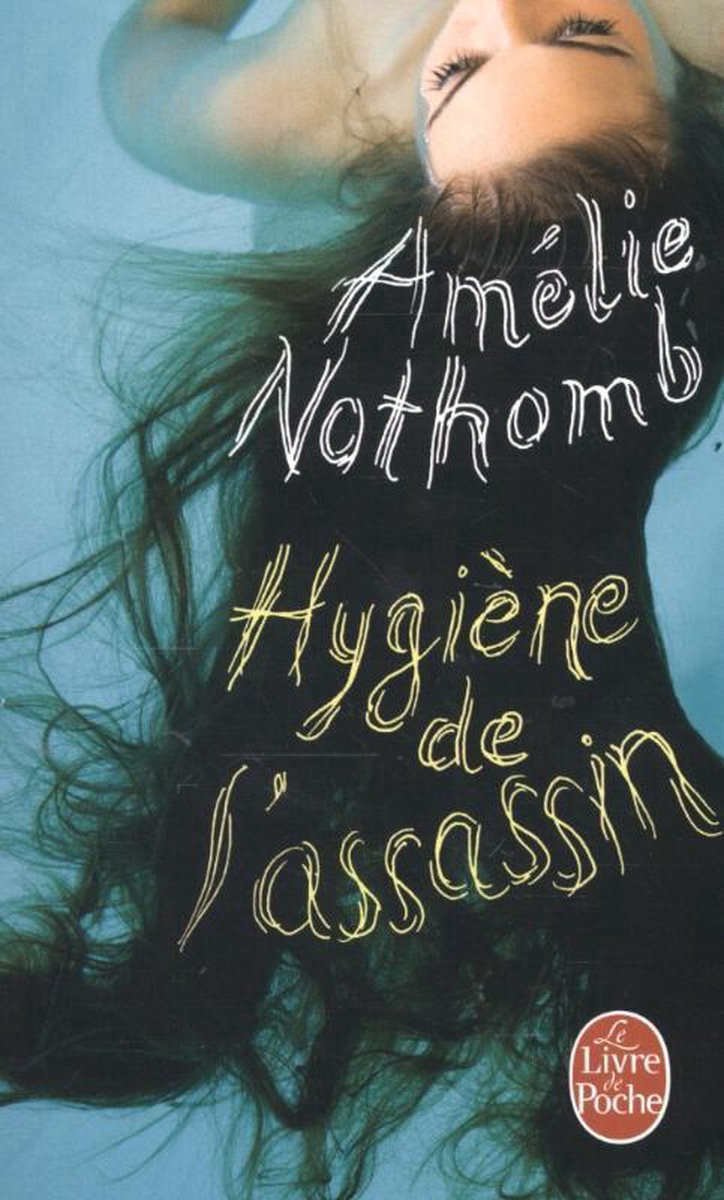 Hygiene De L'Assassin
