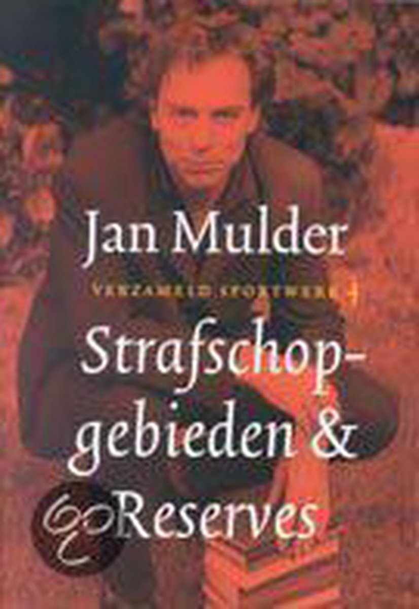 boekenbalie_9789060057674_cover Strafschopgebieden & reserves / Verzameld sportwerk / 4