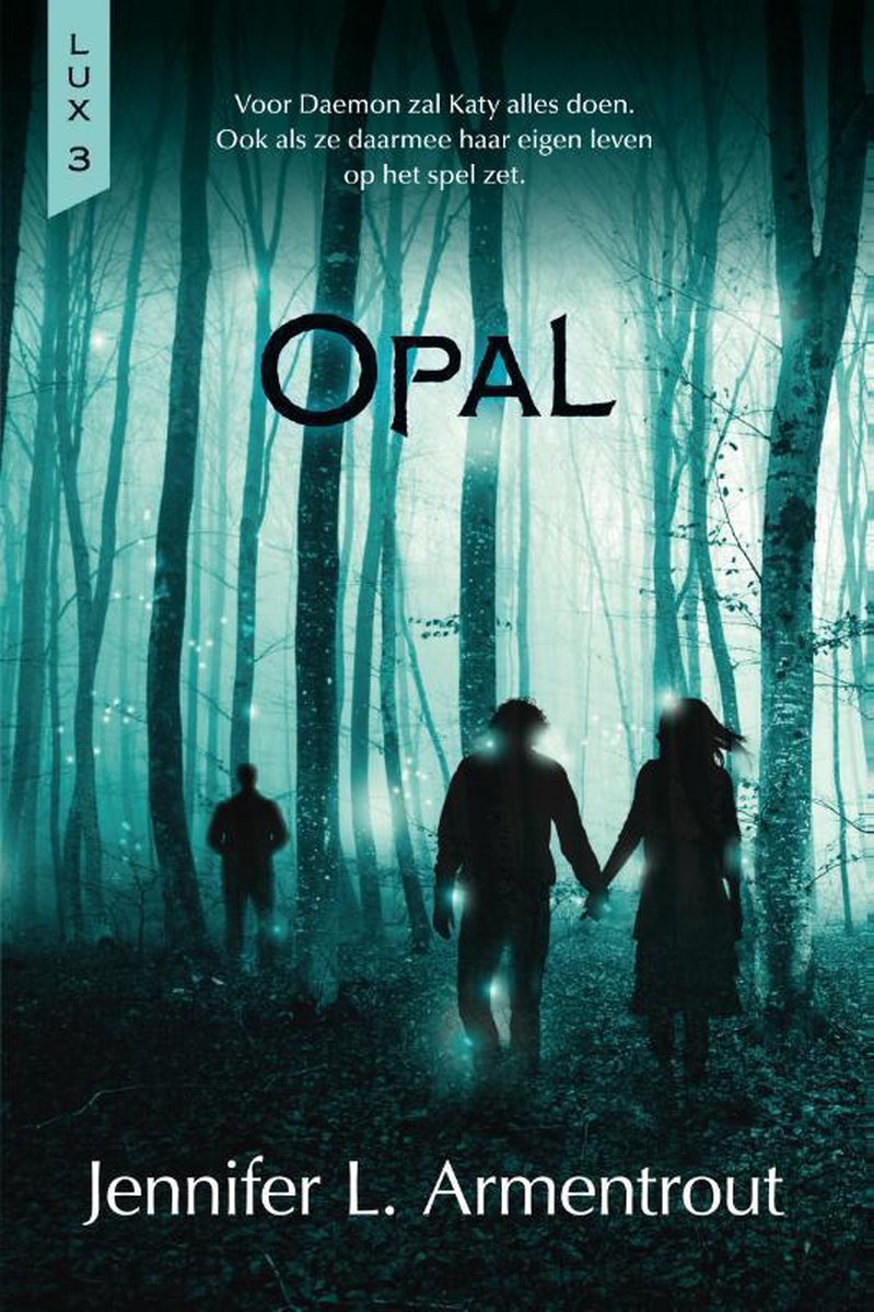 Jennifer L. Armentrout Opal / Lux / 3 thumbnail