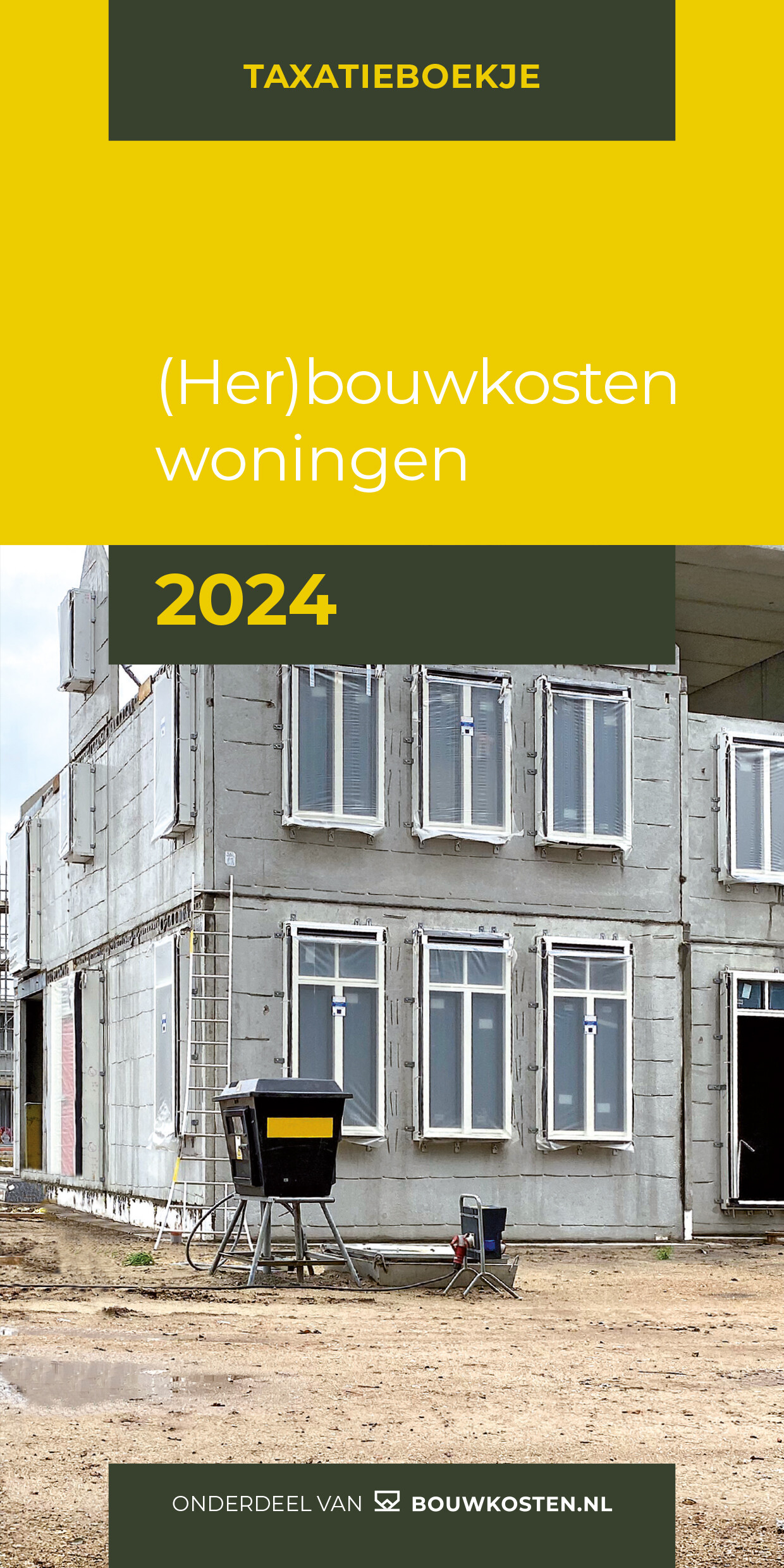 (Her)bouwkosten woningen 2024 / Taxatieboekje