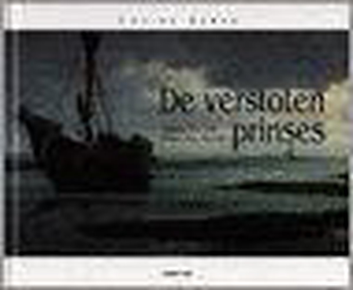 De verstoten prinses / PRENTENBOEKEN